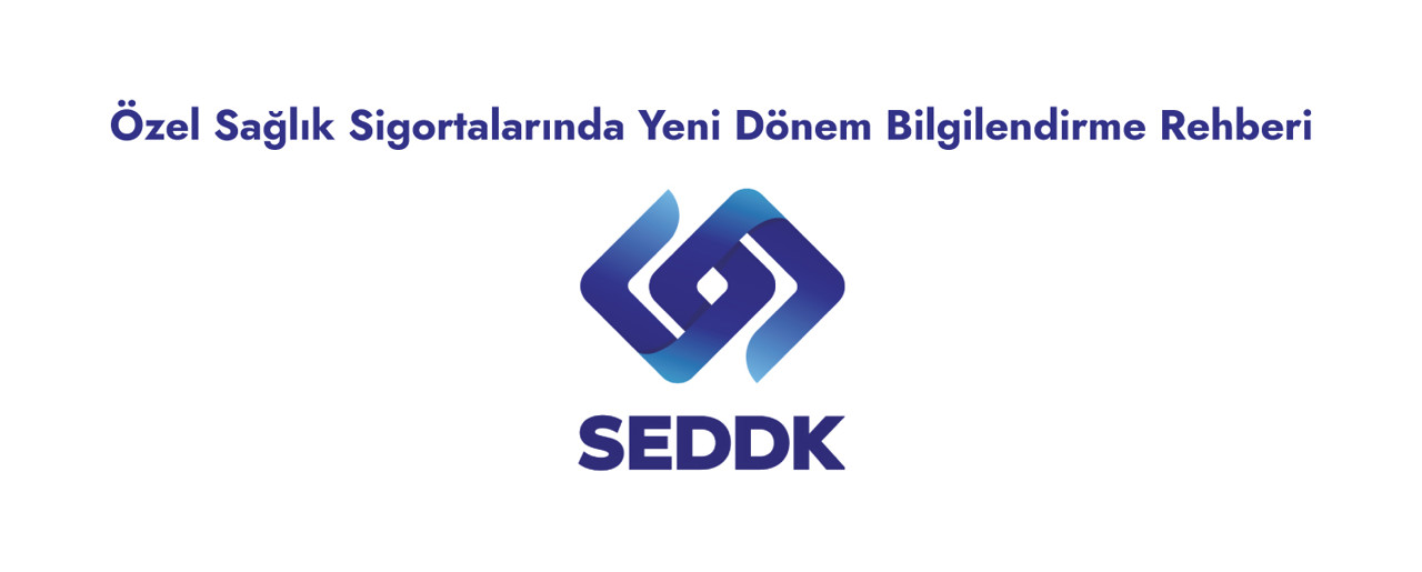 Özel Sağlık Sigortalarında Yeni Dönem Bilgilendirme Rehberi